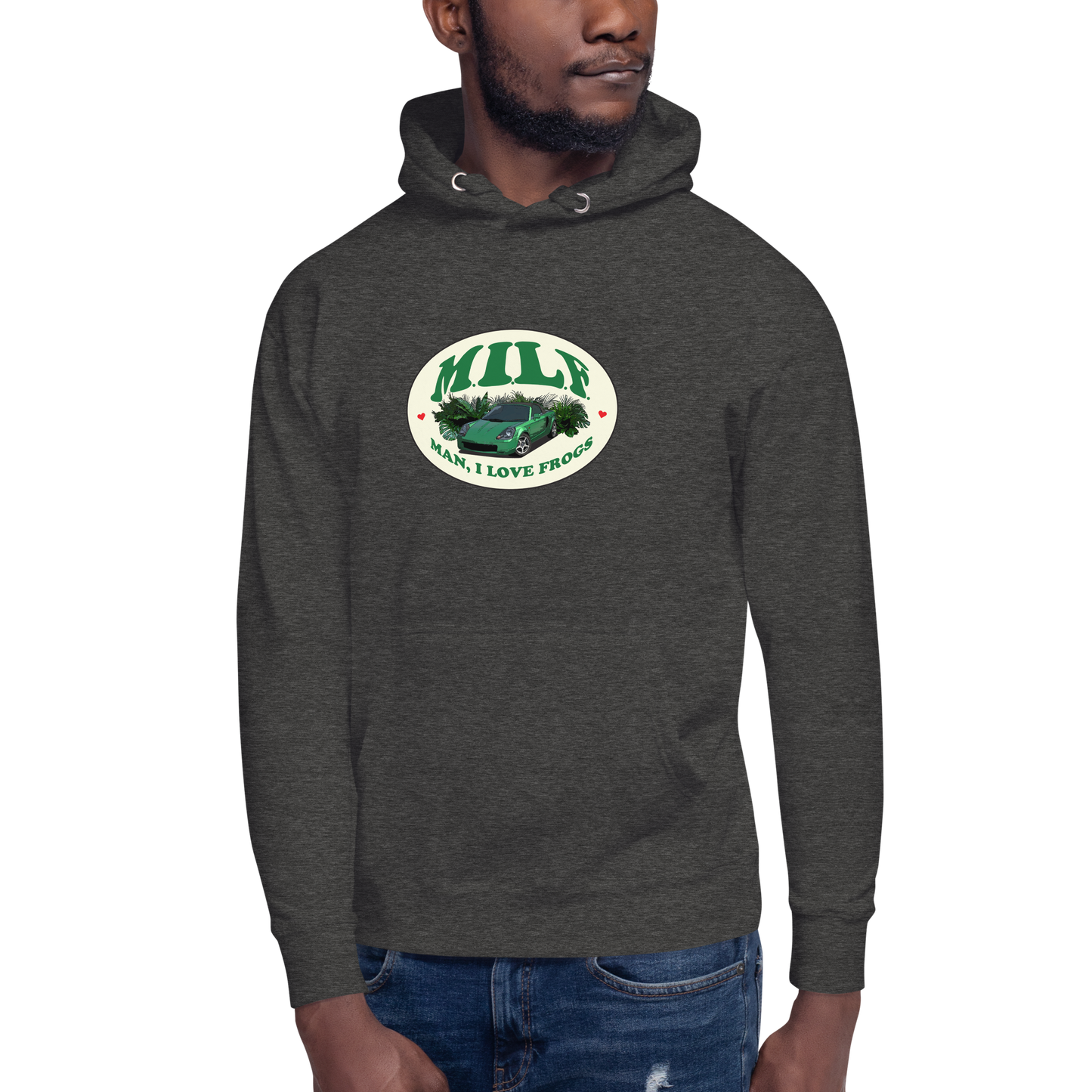 "Man I Love Frogs" Hoodie