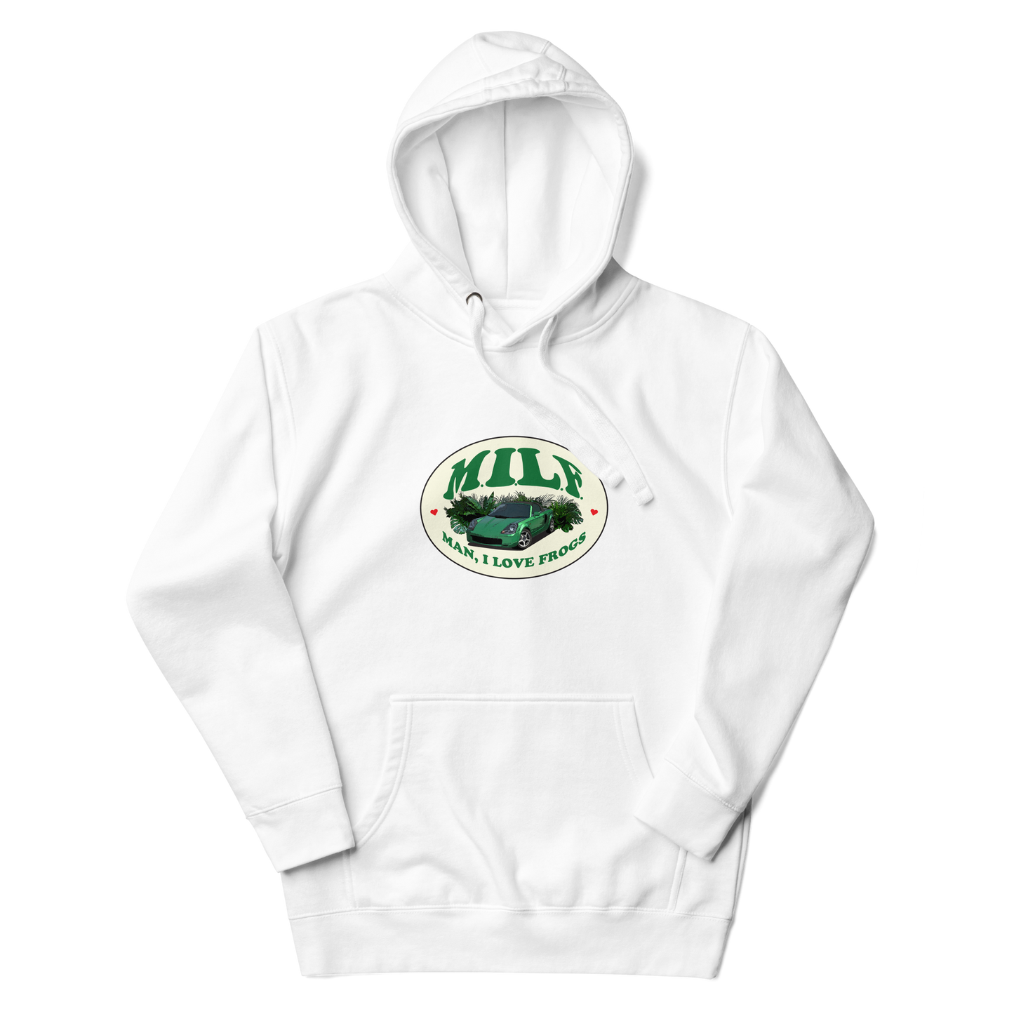 "Man I Love Frogs" Hoodie